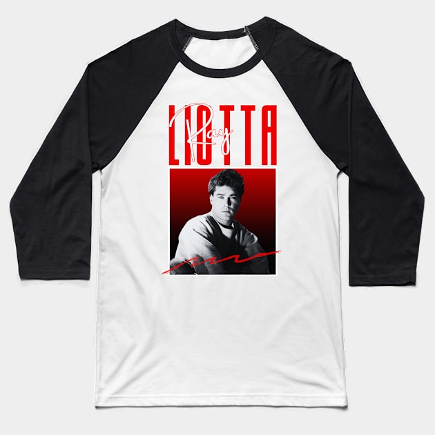 Ray liotta///original retro Baseball T-Shirt by DetikWaktu